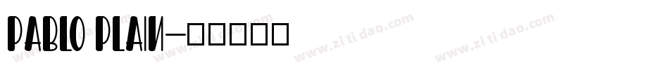 Pablo Plain字体转换